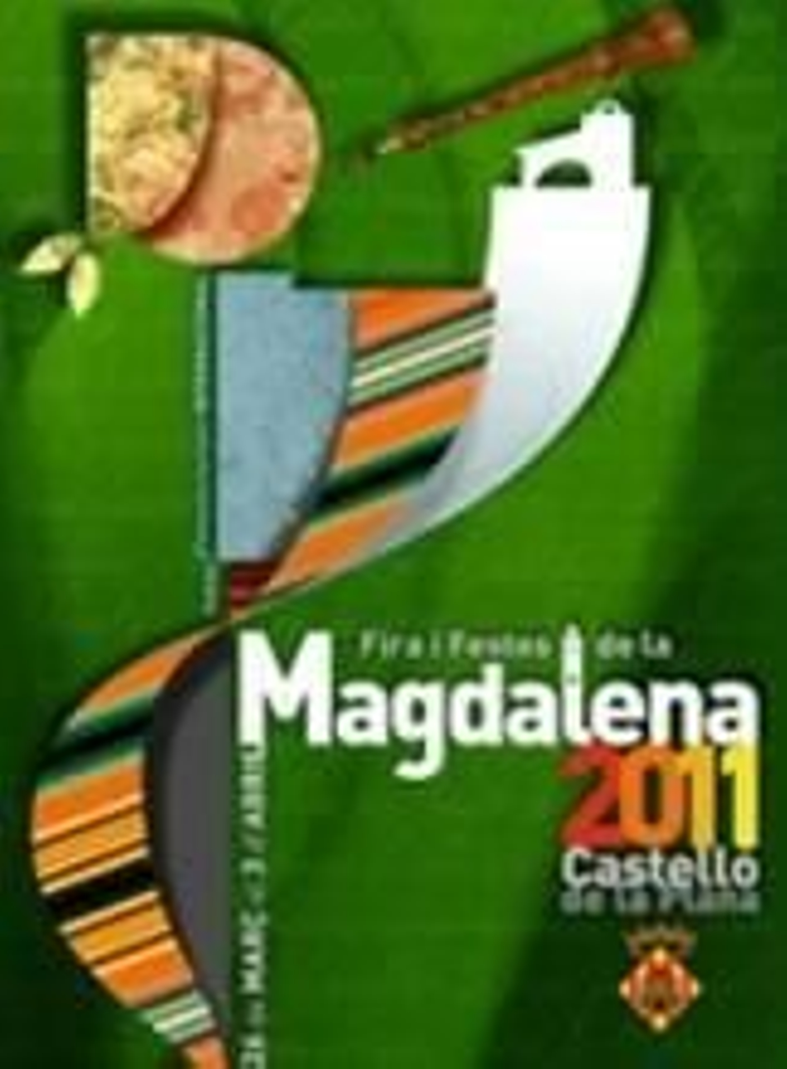 Cartel de las fiestas de la Magdalena 2011.