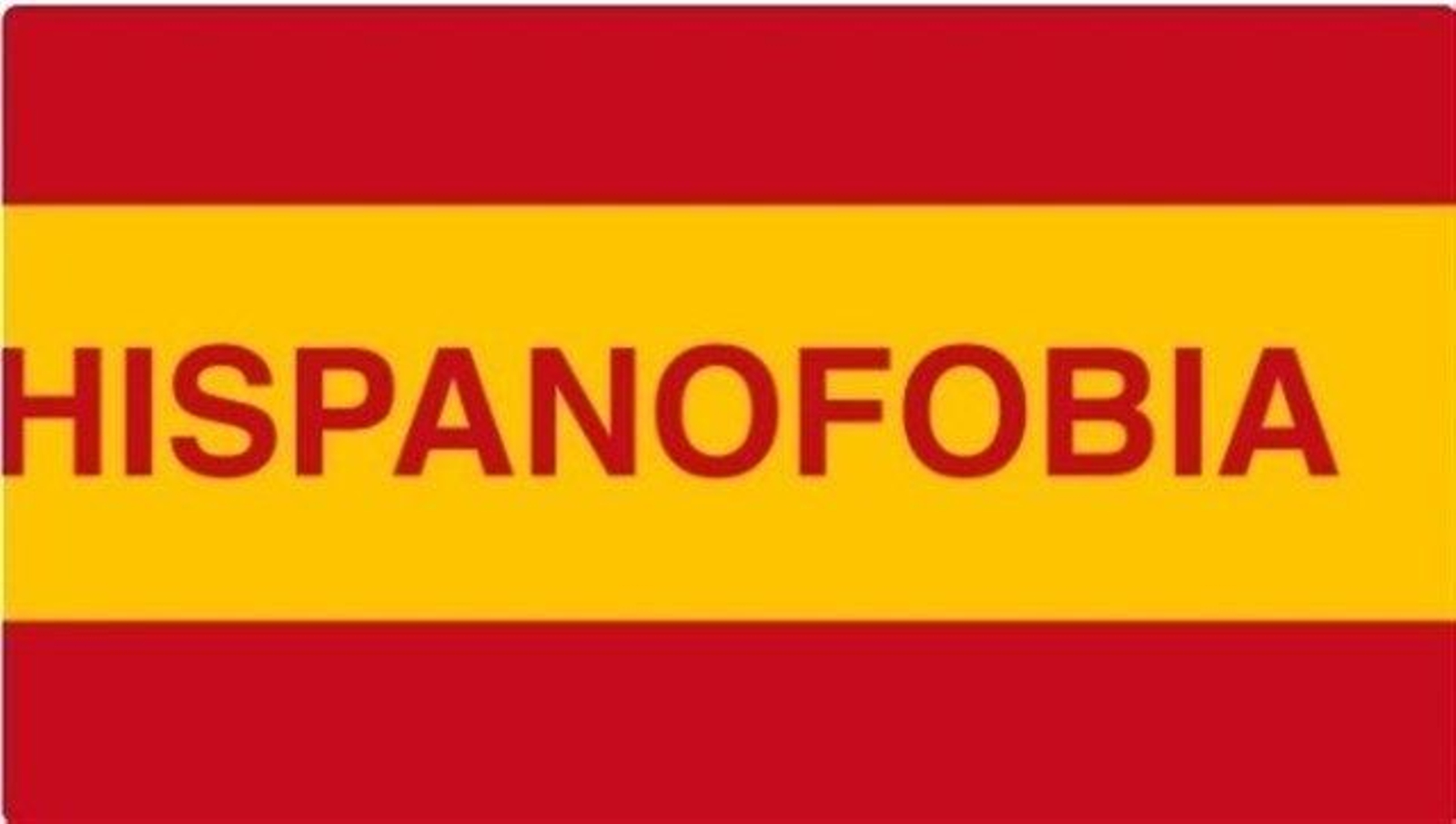 hispanofobia
