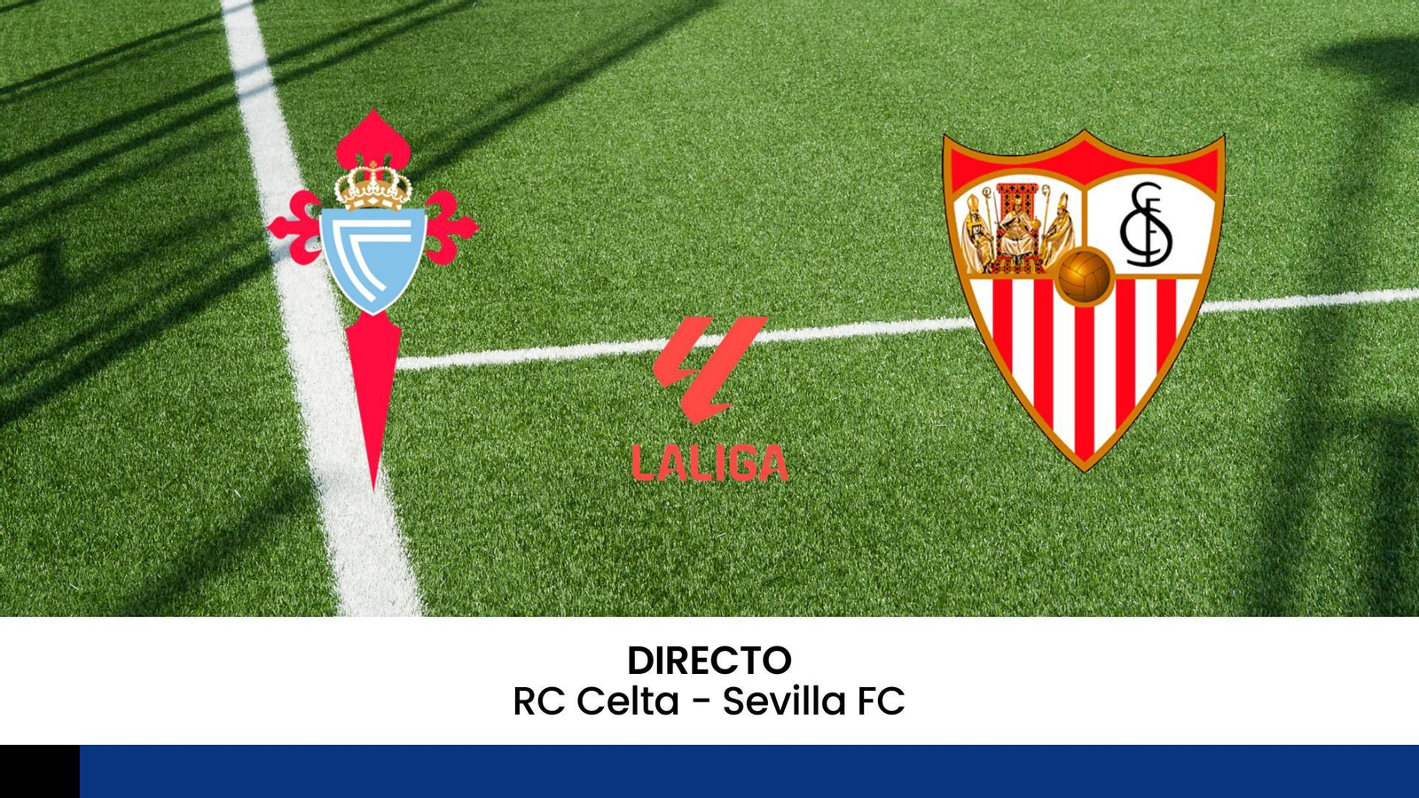 Celta - Sevilla