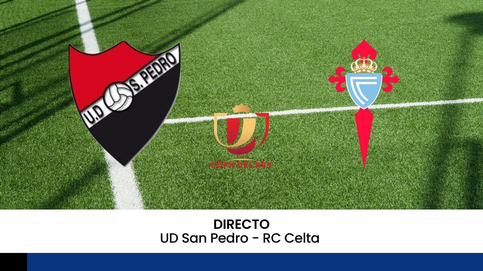 San Pedro  - Celta