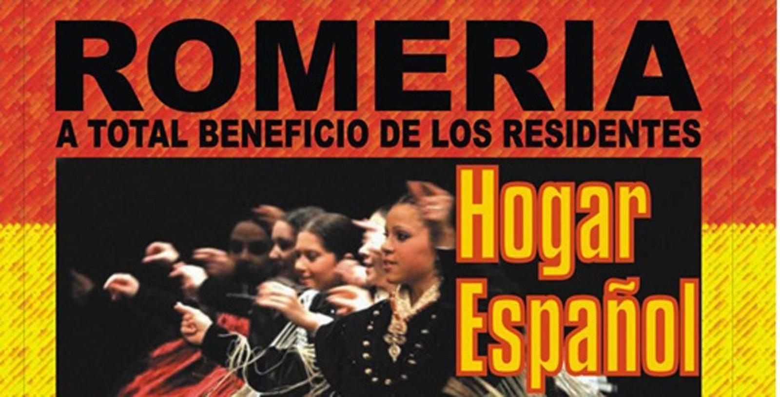 Cartel anunciador de la Romería para recabar fondos con los que ayudar a los residentes del Hogar Español.