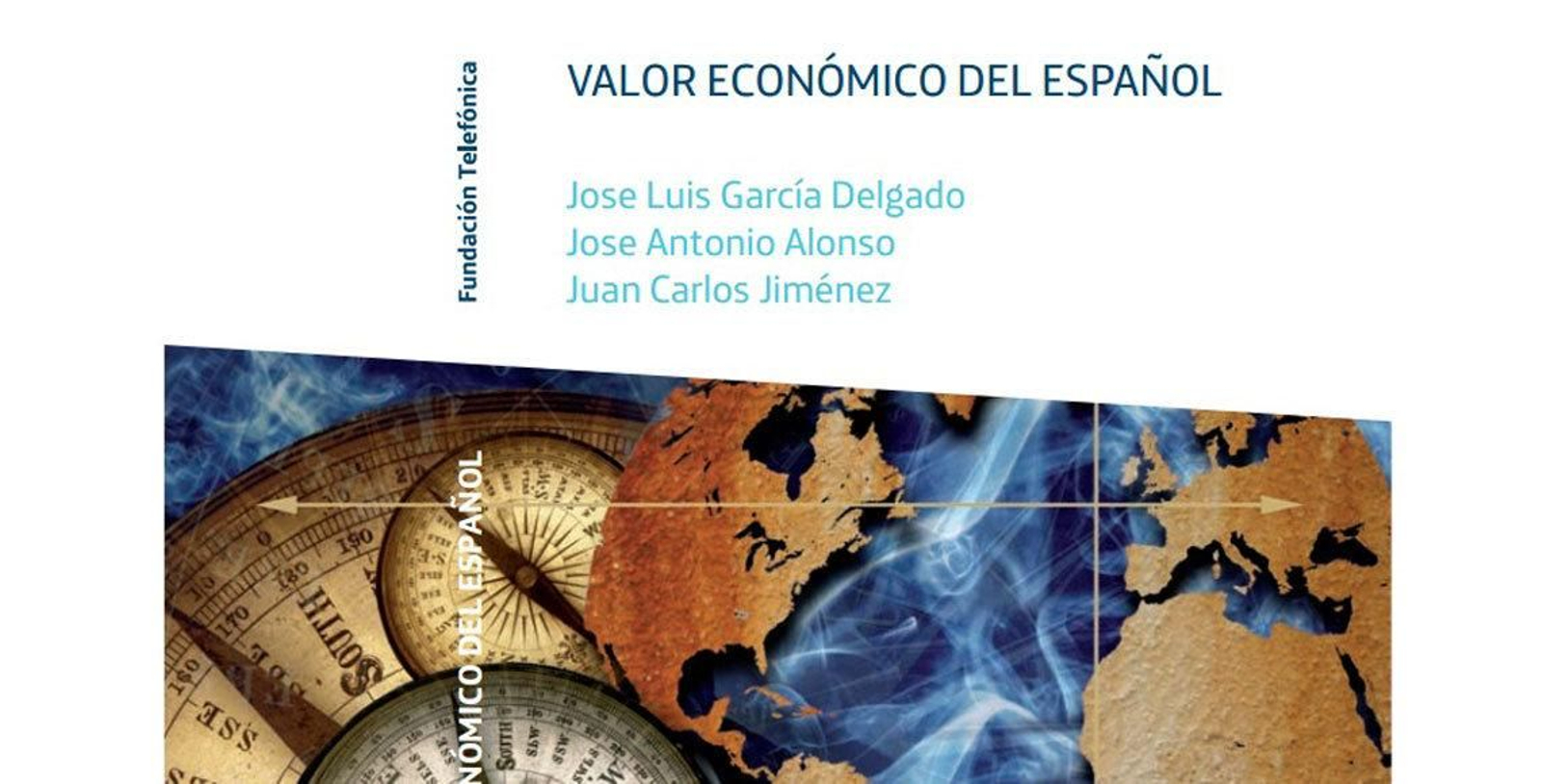 Portada del libro "El futuro del español en Estados Unidos", preparado por la Fundación Telefónica.
